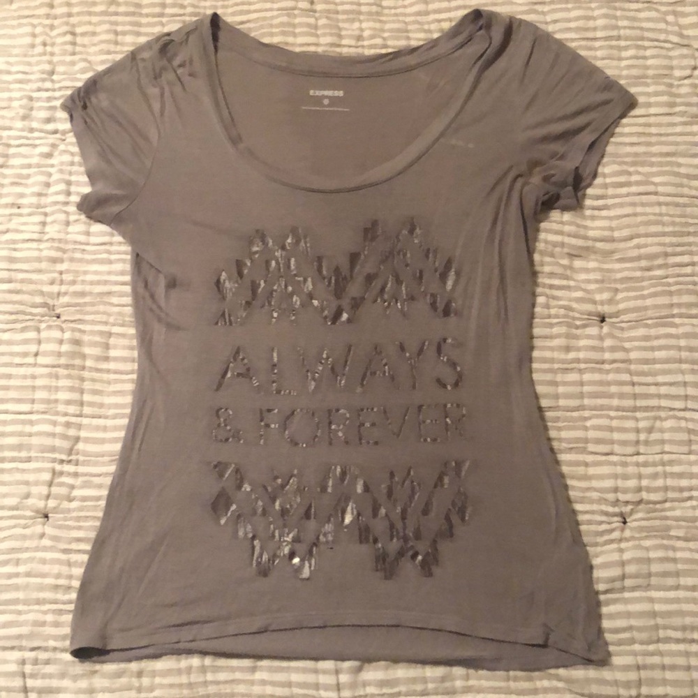 Express Always and Forever tee